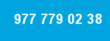 977 779 02 38